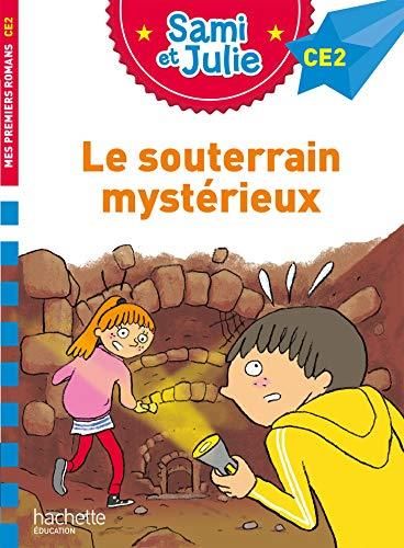 Le Souterrain mystérieux